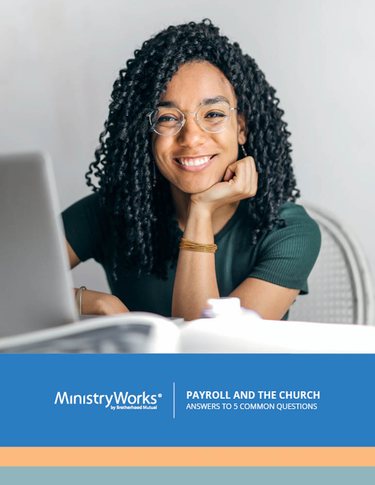 Payroll and the Church: Answers to 5 Common Questions